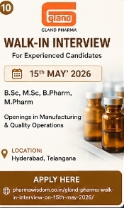 Gland Pharma – Experienced Candidates Walk-In