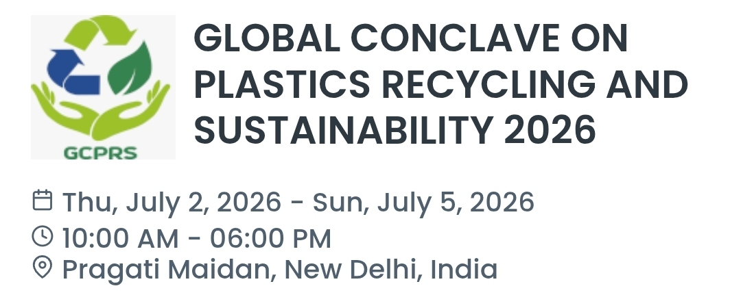 GLOBAL CONCLAVE ON PLASTICS RECYCLING AND SUSTAINABILITY 2026