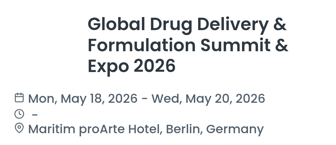 Global Drug Delivery & Formulation Summit & Expo 2026