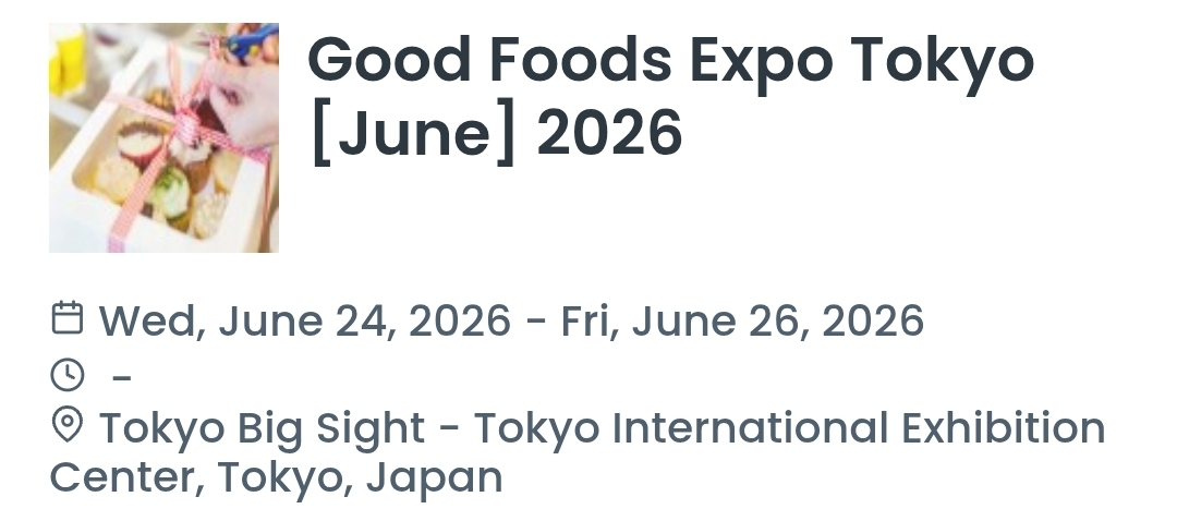 Good Foods Expo Tokyo [June] 2026