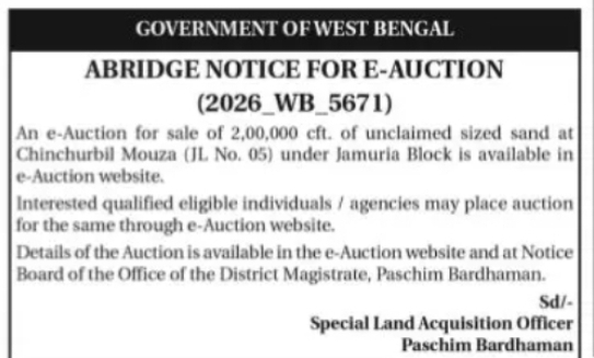 Government of West Bengal E-Auction – Unclaimed Sized Sand at Jamuria Block (2026_WB_5671)