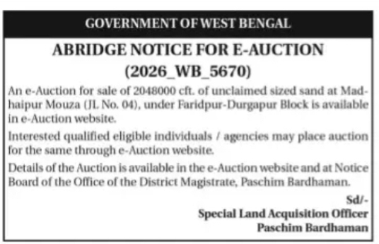 Government of West Bengal E-Auction – Unclaimed Sized Sand at Madhaipur (2026_WB_5670)