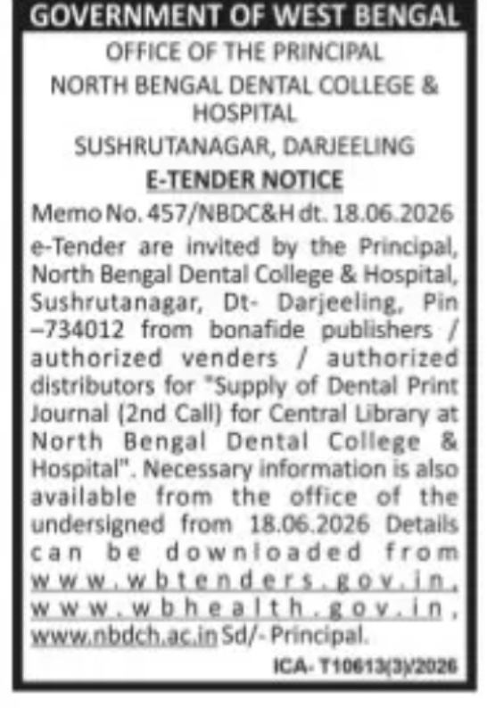 GOVERNMENT OF WEST BENGAL NORTH BENGAL DENTAL COLLEGE & HOSPITAL E-TENDER NOTICE – DARJEELING