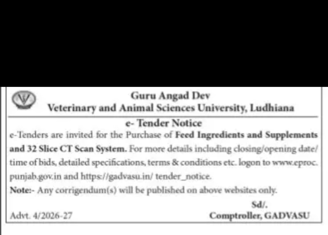GURU ANGAD DEV VETERINARY AND ANIMAL SCIENCES UNIVERSITY, LUDHIANA E-TENDER NOTICE