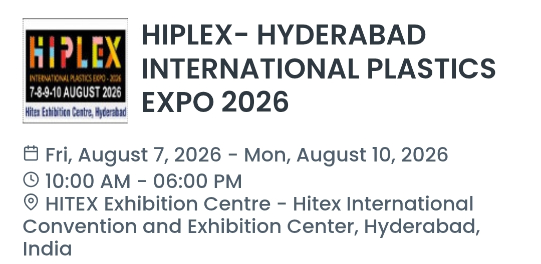 HIPLEX- HYDERABAD INTERNATIONAL PLASTICS EXPO 2026