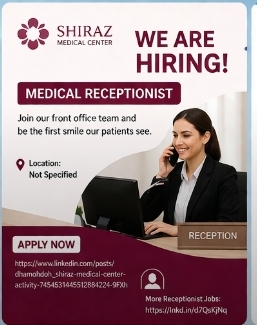 🧾 Hiring Medical Receptionist at Shiraz Medical Center | Apply Now!