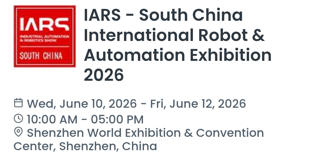 IARS - South China International Robot & Automation Exhibition 2026