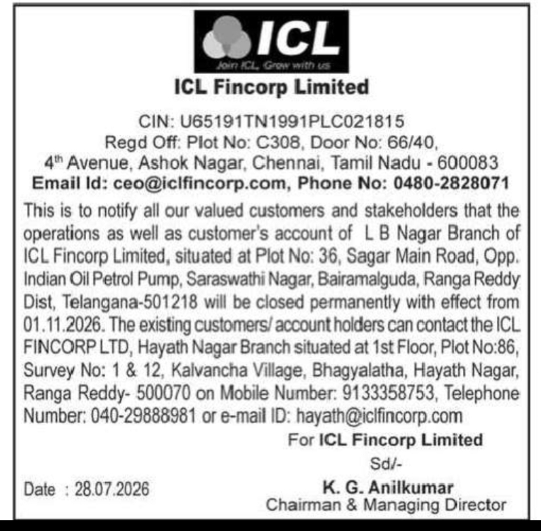 ICL Fincorp Announces Permanent Closure of LB Nagar Branch
