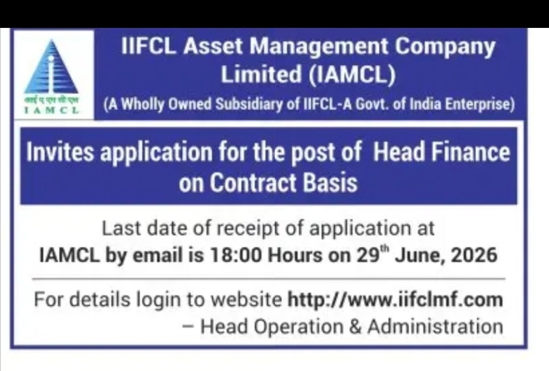 IIFCL Asset Management Company Limited (IAMCL) – Recruitment Notice