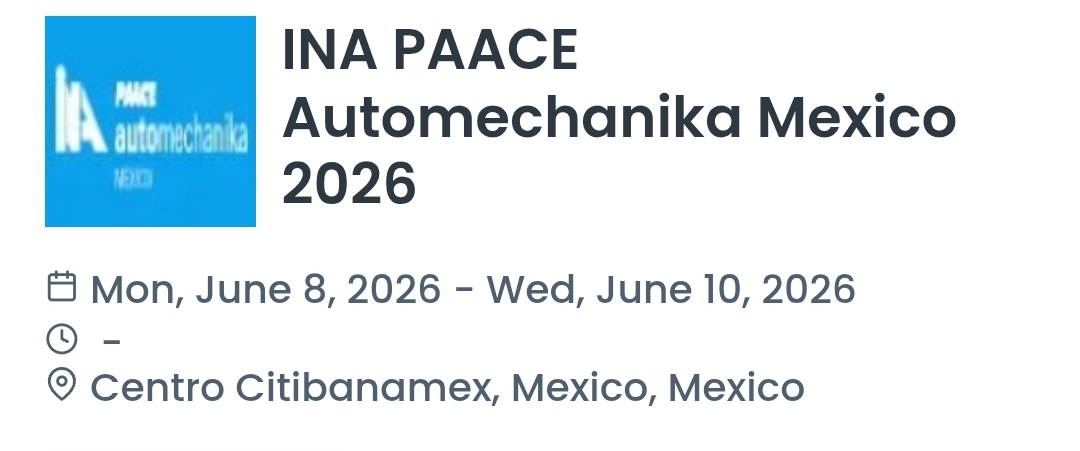 INA PAACE Automechanika Mexico 2026