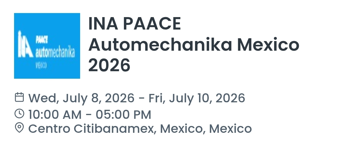 INA PAACE Automechanika Mexico 2026