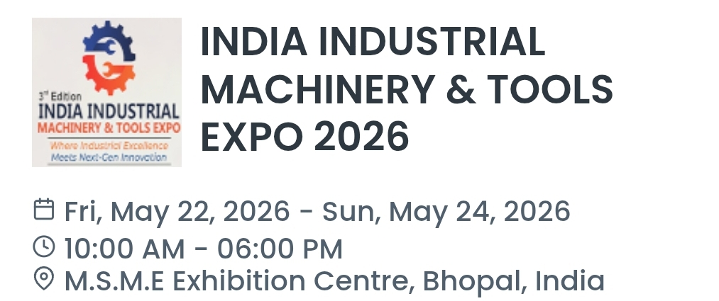 INDIA INDUSTRIAL MACHINERY & TOOLS EXPO 2026