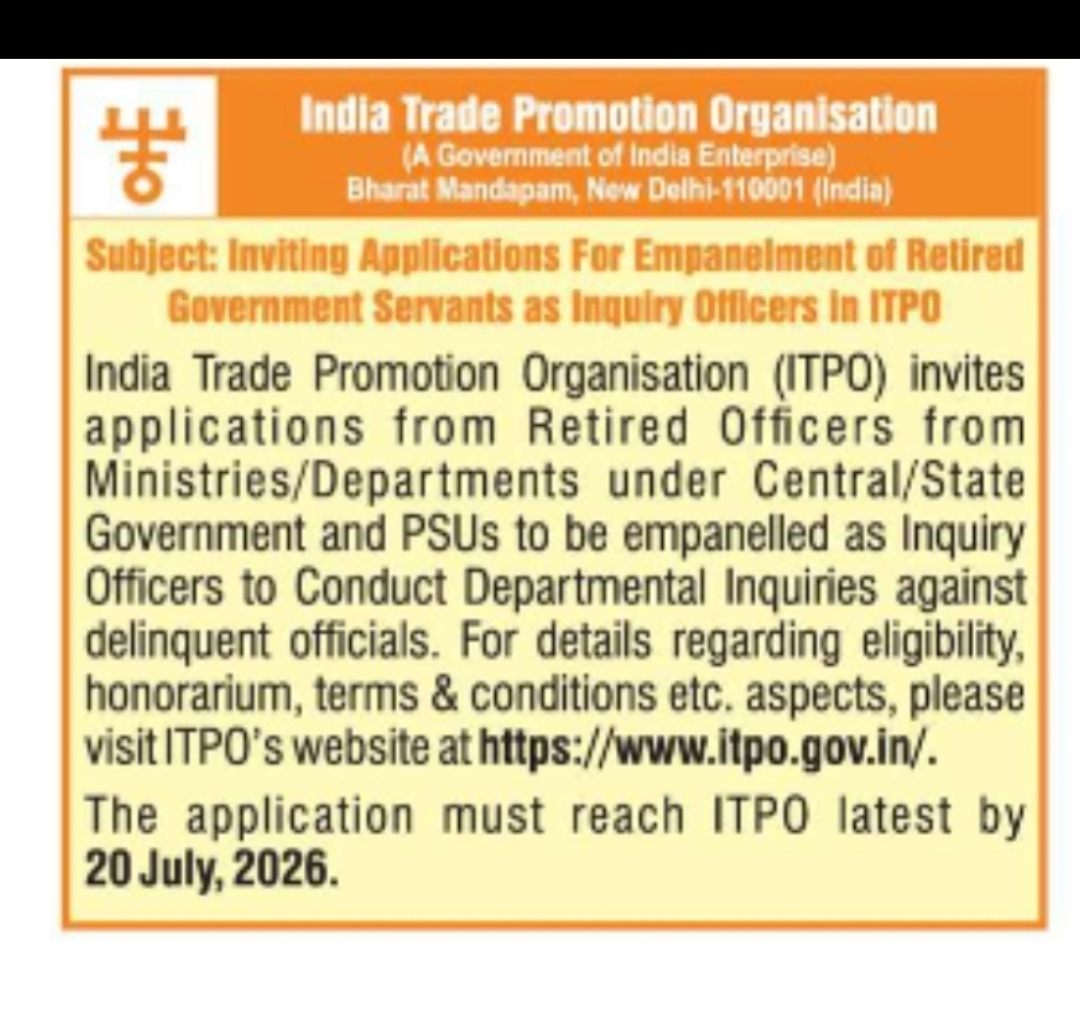 India Trade Promotion Organisation (ITPO) – Empanelment of Inquiry Officers
