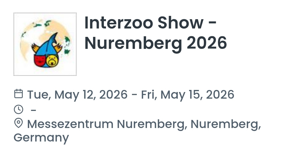Interzoo Show - Nuremberg 2026