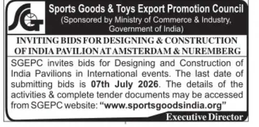 Invitation for Bids – Designing & Construction of India Pavilion (Amsterdam & Nuremberg)