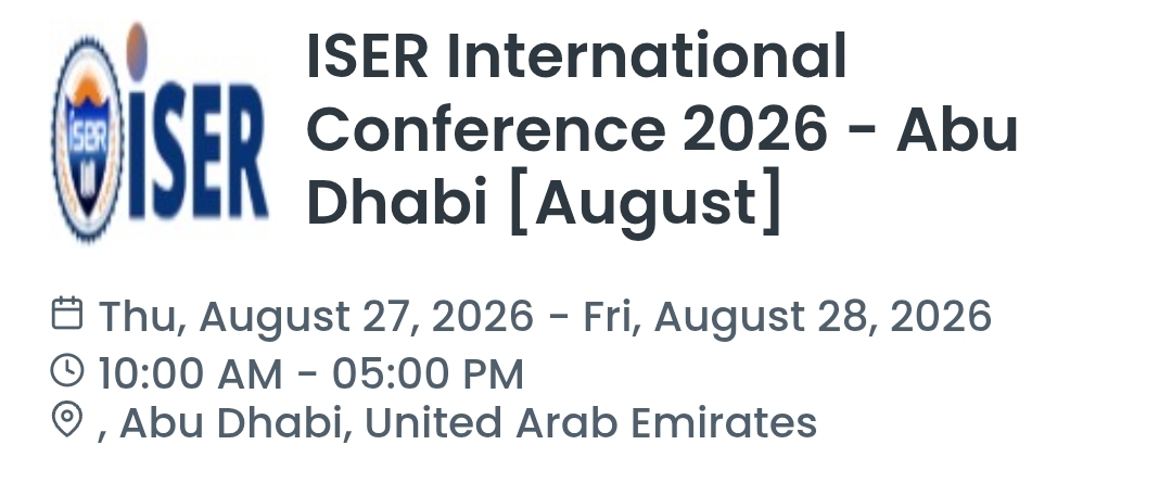 ISER International Conference 2026 - Abu Dhabi [August]