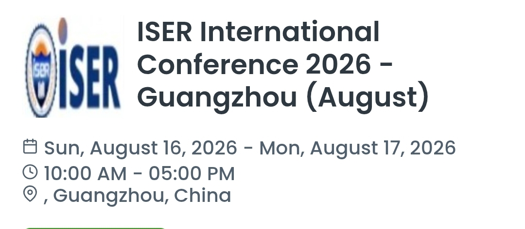 ISER International Conference 2026 - Guangzhou (August)