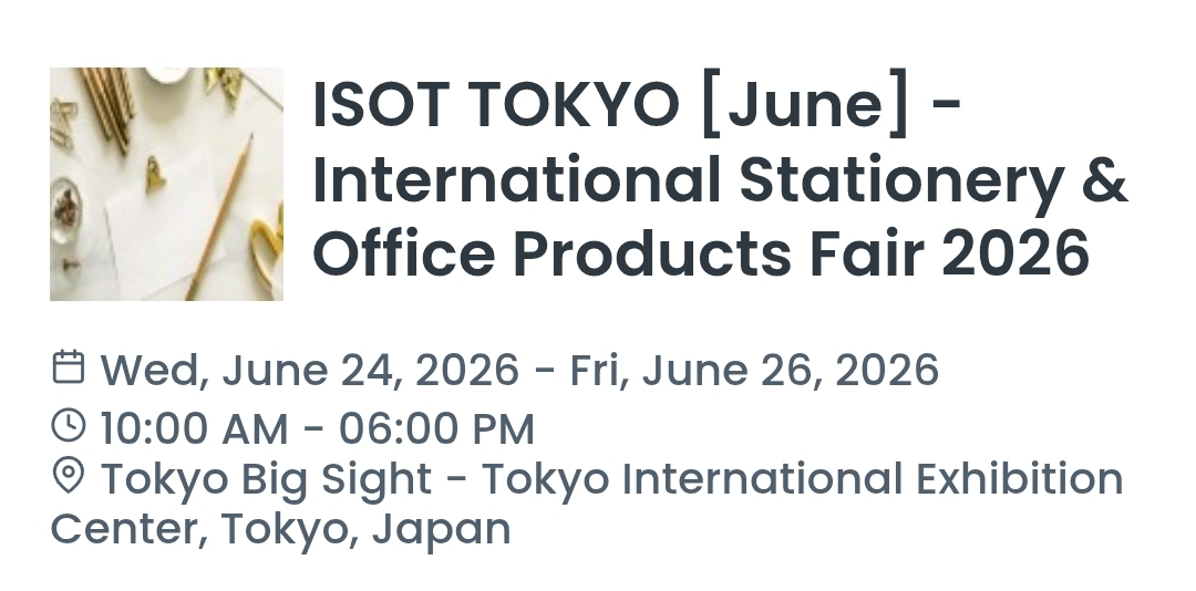 ISOT TOKYO [June] - International Stationery & Office Products Fair 2026