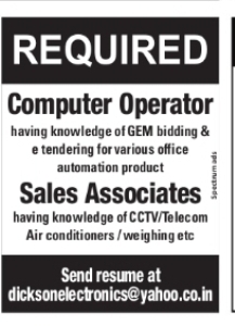 Job Opening – Computer Operator & Sales Associates Required
