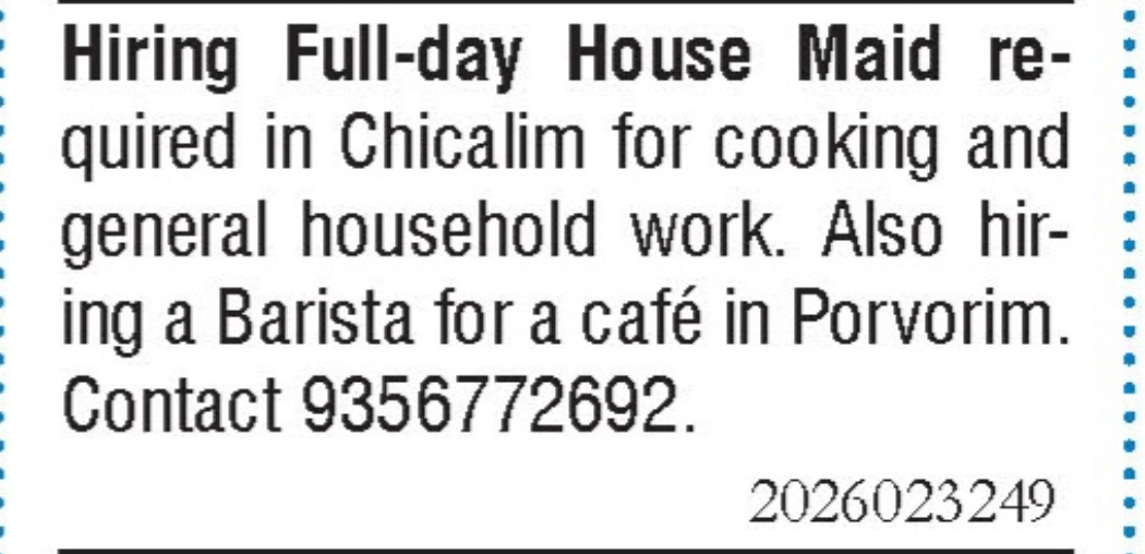 Job Opening - House Maid & Barista