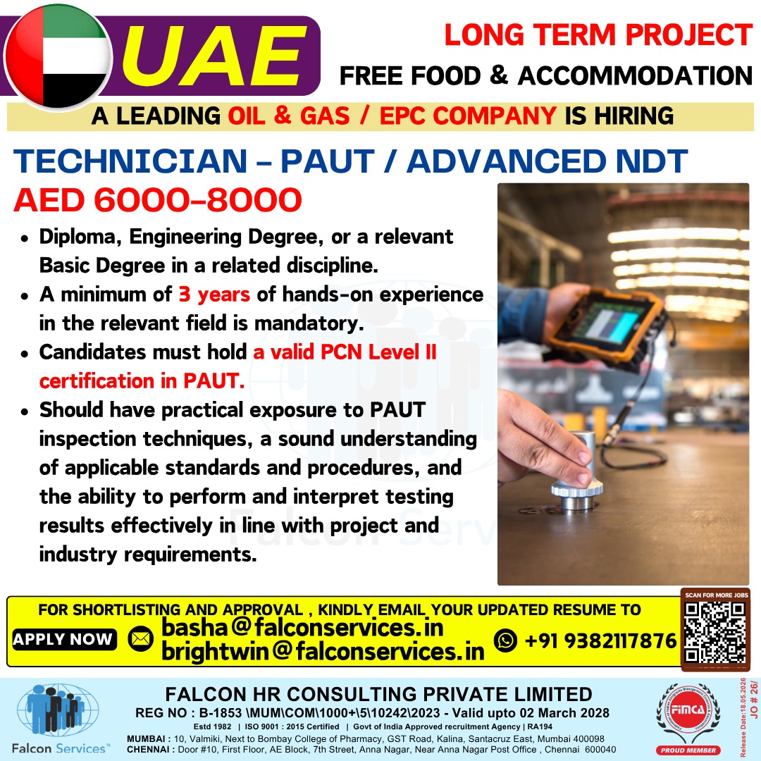 JOB OPPORTUNITY – PAUT TECHNICIAN (Oil & Gas / EPC Project – UAE)