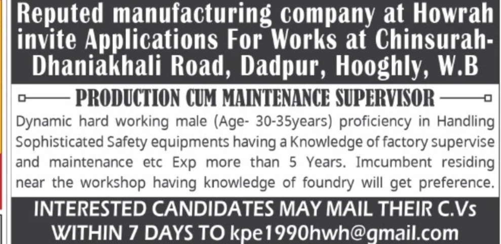Job Vacancy – Production cum Maintenance Supervisor