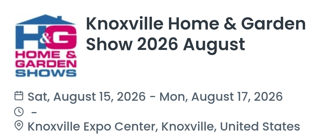 Knoxville Home & Garden Show 2026 August