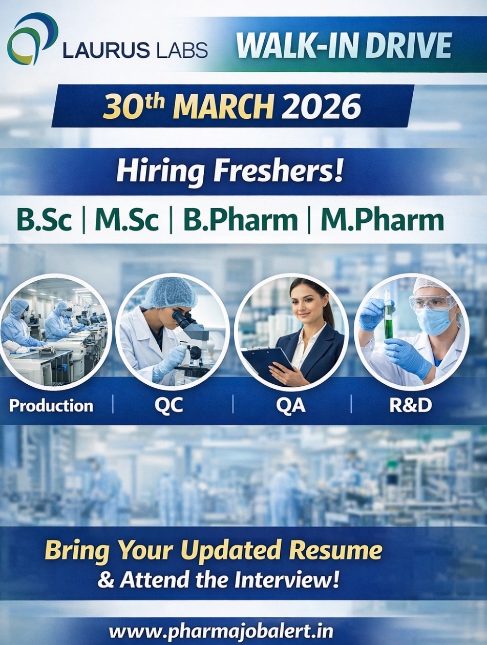 🚀 Laurus Labs Walk-In Drive – 30th Mar 2026