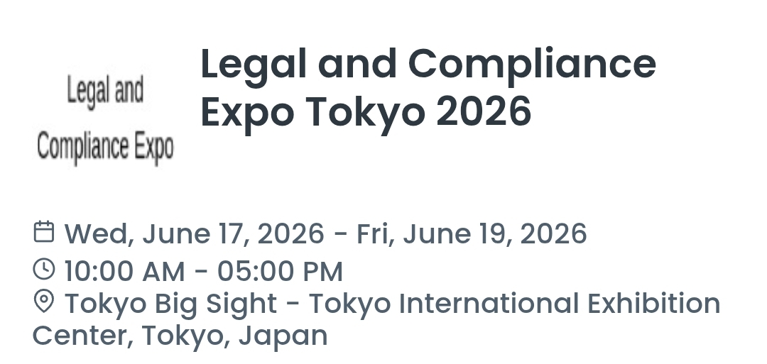 Legal and Compliance Expo Tokyo 2026
