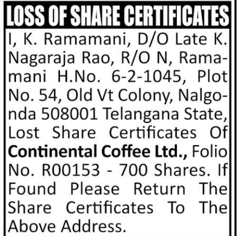 LOSS OF SHARE CERTIFICATES – K. RAMAMANI
