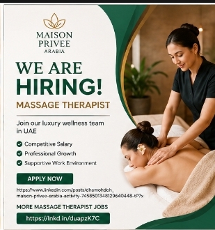 Maison Privee Arabia Hiring Massage Therapist 🇦🇪