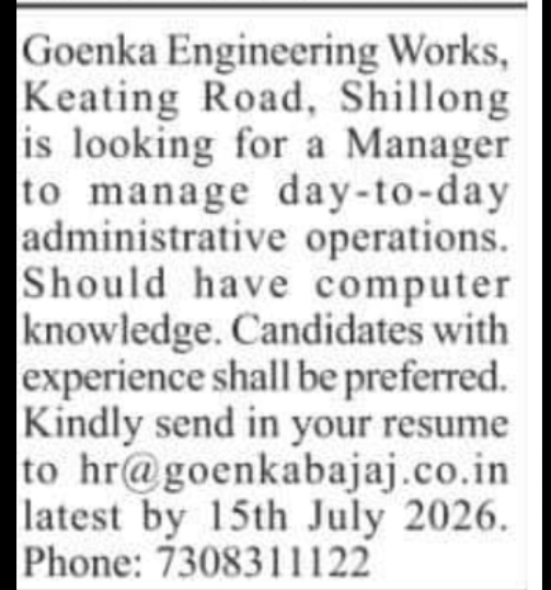 Manager Vacancy at Goenka Engineering Works, Shillong