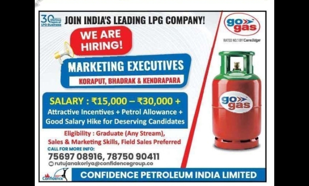 MARKETING EXECUTIVES – LPG COMPANY (CONFIDENCE PETROLEUM INDIA LIMITED) Confidence Petroleum India Limited
