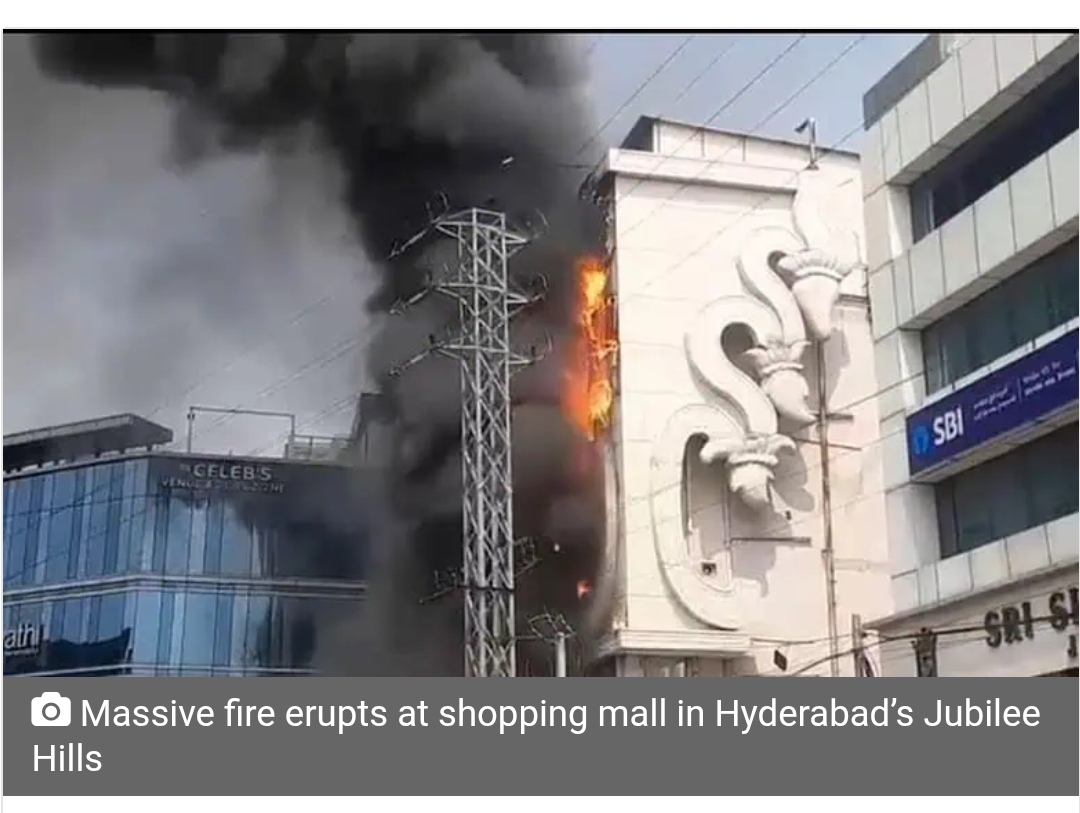 Massive fire erupts at shopping mall in Hyderabad’s Jubilee Hills