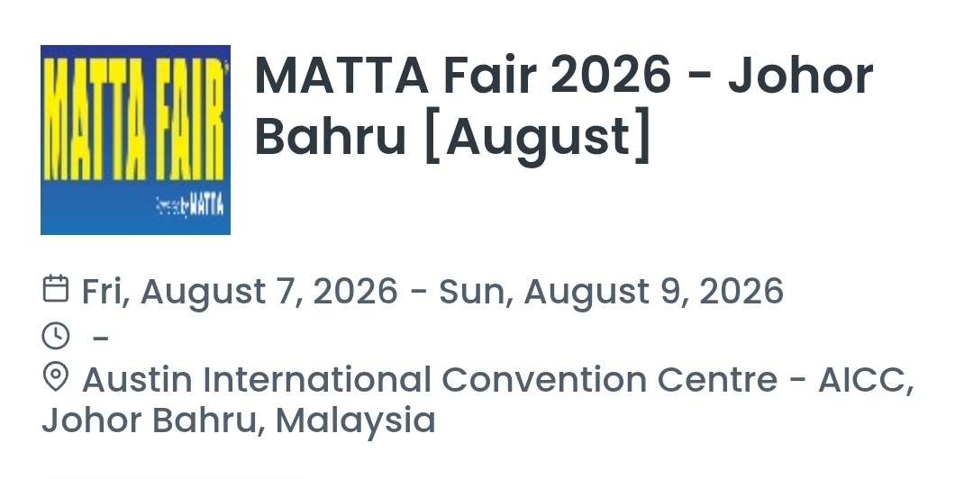 MATTA Fair 2026 - Johor Bahru [August]