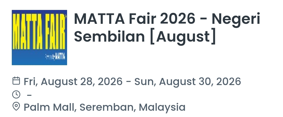 MATTA Fair 2026 - Negeri Sembilan [August]
