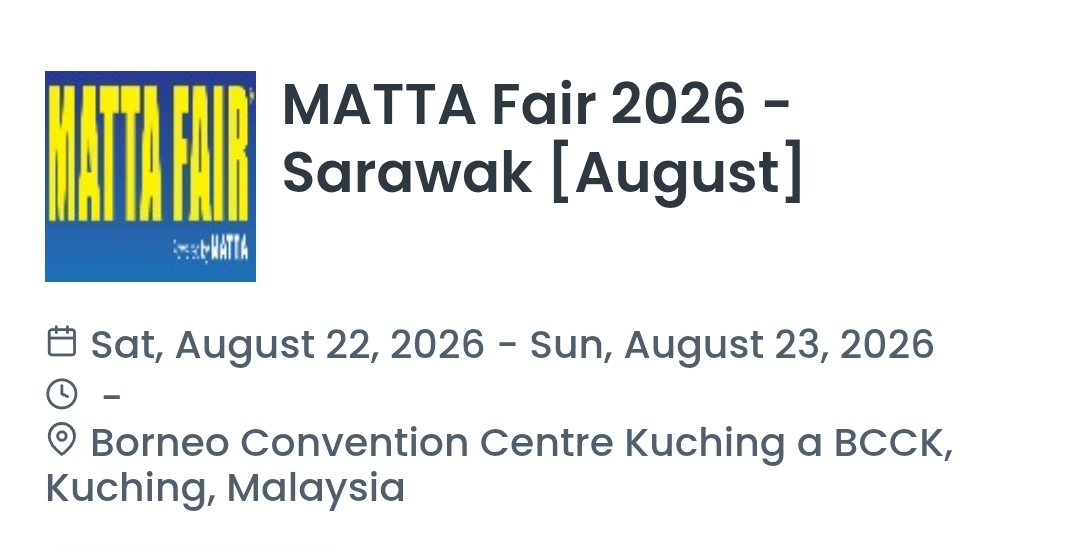 MATTA Fair 2026 - Sarawak [August]