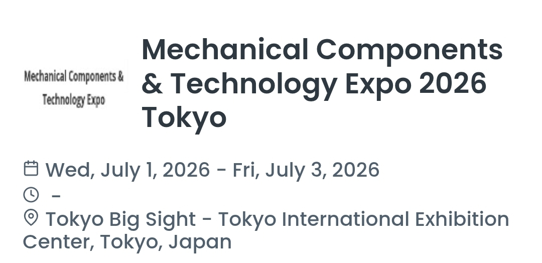 Mechanical Components & Technology Expo 2026 Tokyo