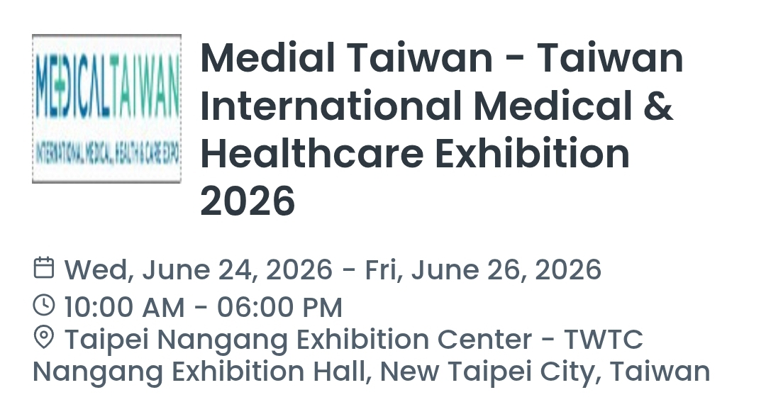 Medial Taiwan - Taiwan International Medical & Healthcare Exhibition 2026