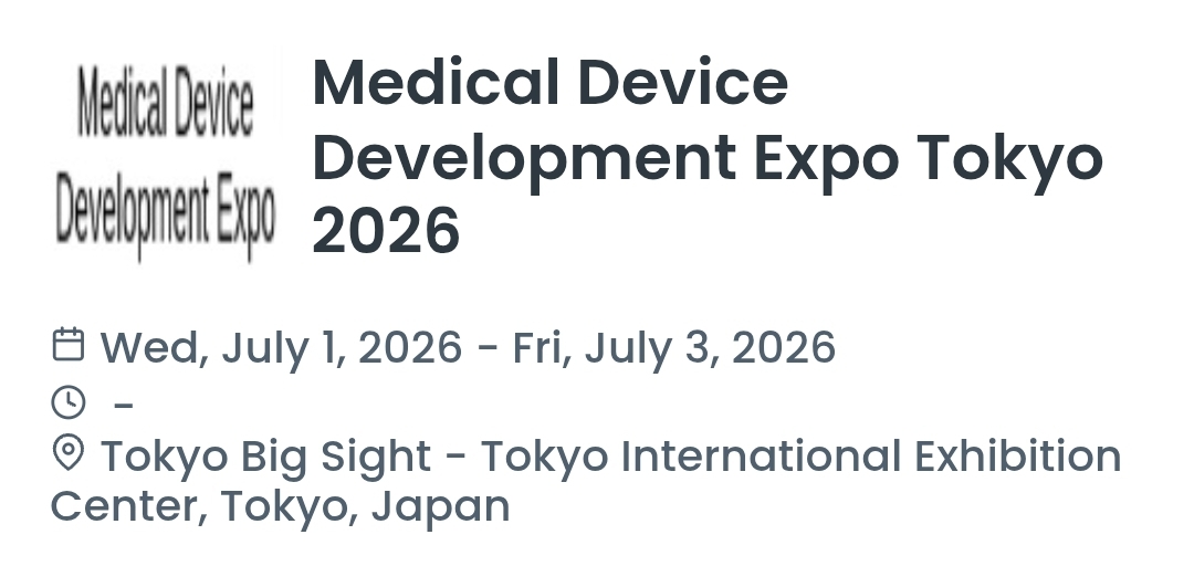 Medical Device Development Expo Tokyo 2026