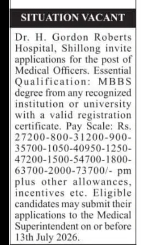 Medical Officer Recruitment – Dr. H. Gordon Roberts Hospital, Shillong