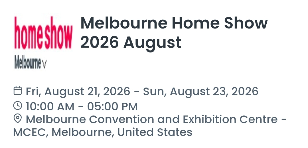 Melbourne Home Show 2026 August