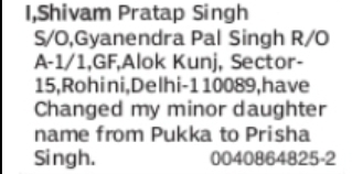 Minor Name Change Notice – Pukka to Prisha Singh