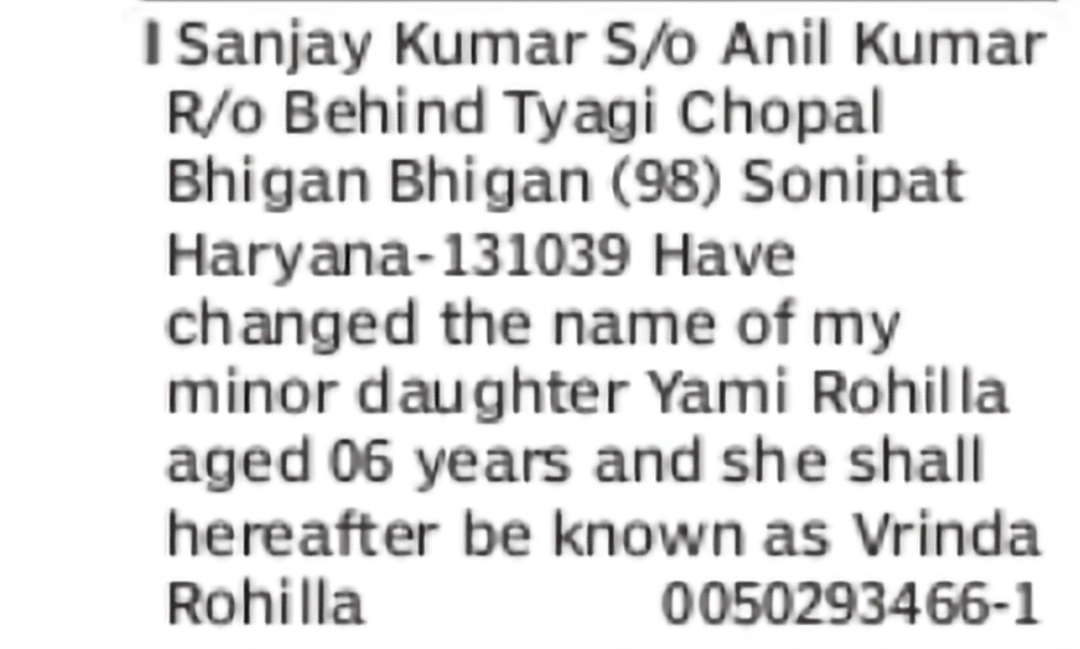Minor Name Change – Yami Rohilla to Vrinda Rohilla