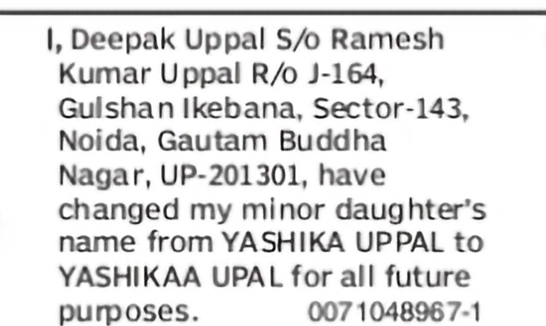 Minor Name Change – Yashika Uppal to Yashikaa Uppal