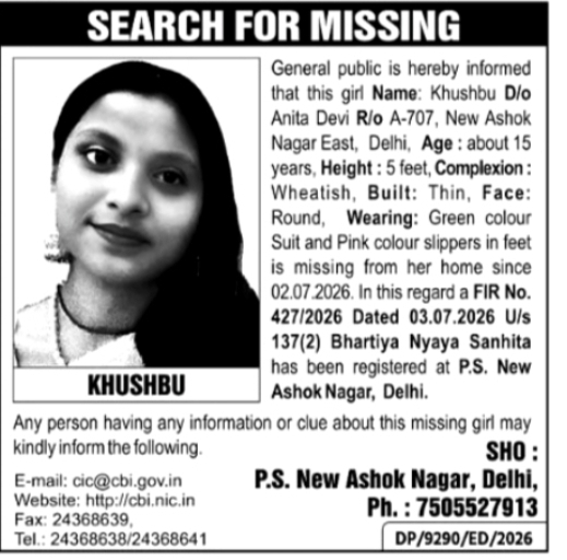 Missing Girl Alert – Khushbu, New Ashok Nagar Delhi
