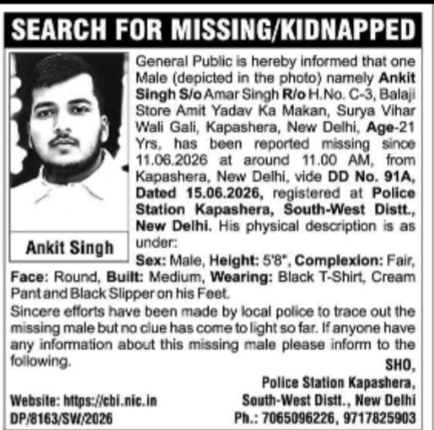 MISSING PERSON NOTICE – ANKIT SINGH