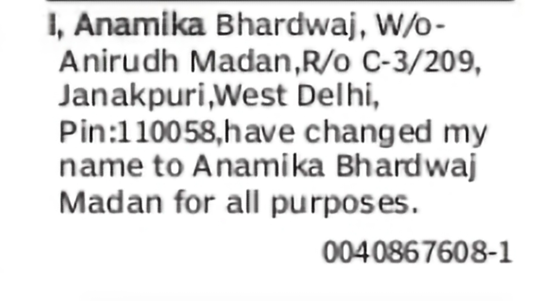 Name Change – Anamika Bhardwaj to Anamika Bhardwaj Madan