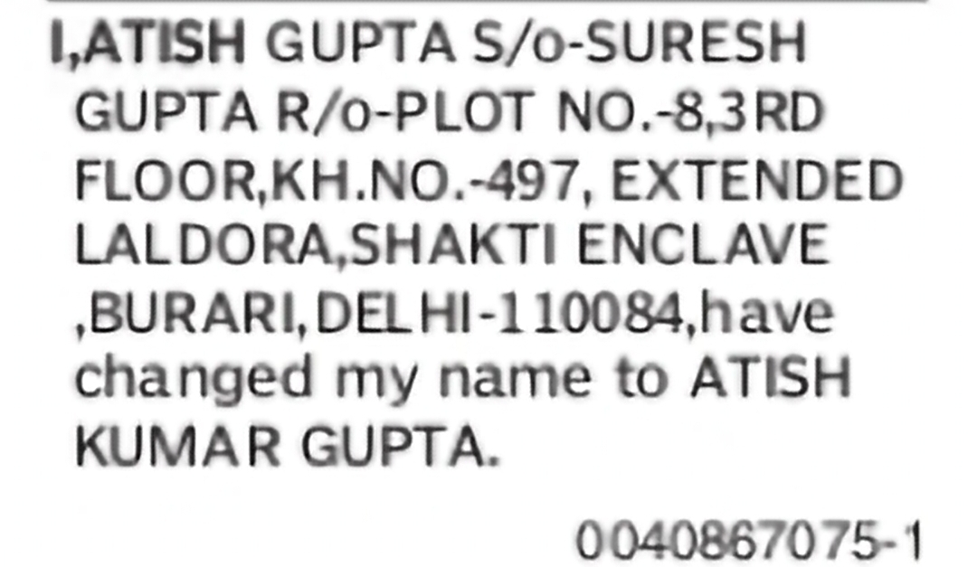Name Change – Atish Gupta to Atish Kumar Gupta
