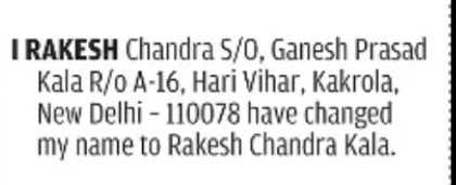 Name Change Declaration – Rakesh Chandra Kala